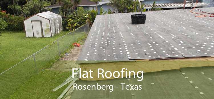 Flat Roofing Rosenberg - Texas