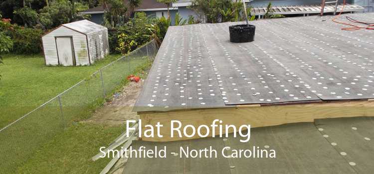 Flat Roofing Smithfield - North Carolina