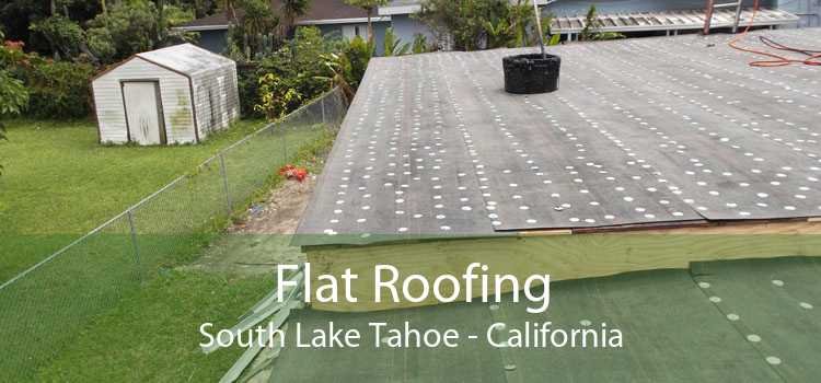 Flat Roofing South Lake Tahoe - California