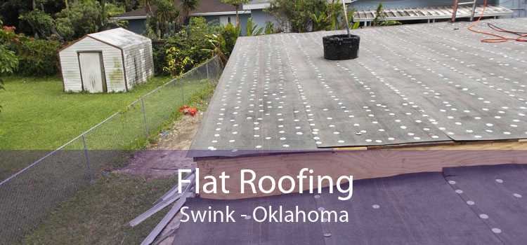 Flat Roofing Swink - Oklahoma