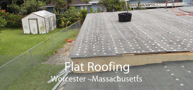 Flat Roofing Worcester - Massachusetts