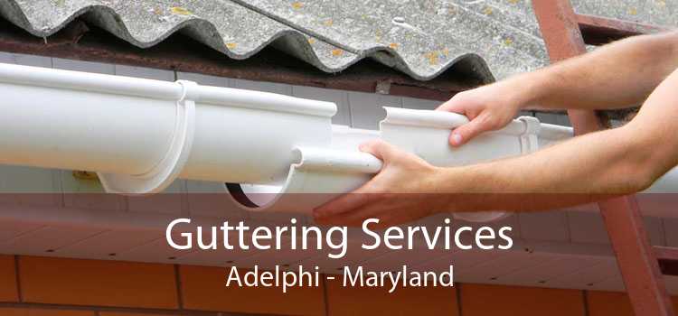 Guttering Services Adelphi - Maryland