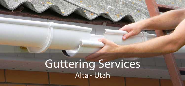 Guttering Services Alta - Utah