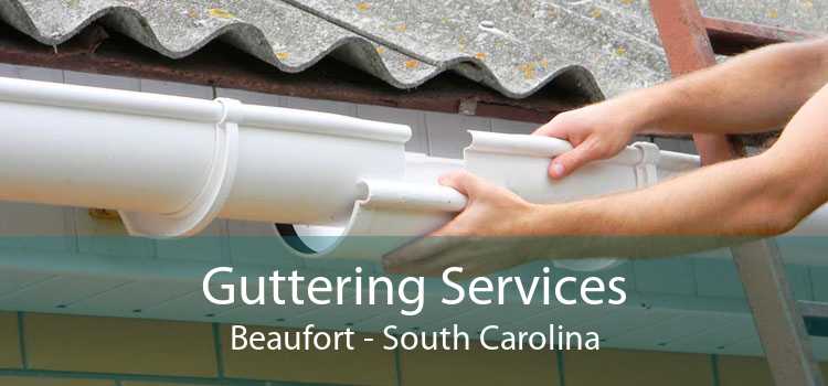 Guttering Services Beaufort - South Carolina