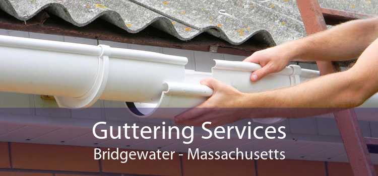 Guttering Services Bridgewater - Massachusetts