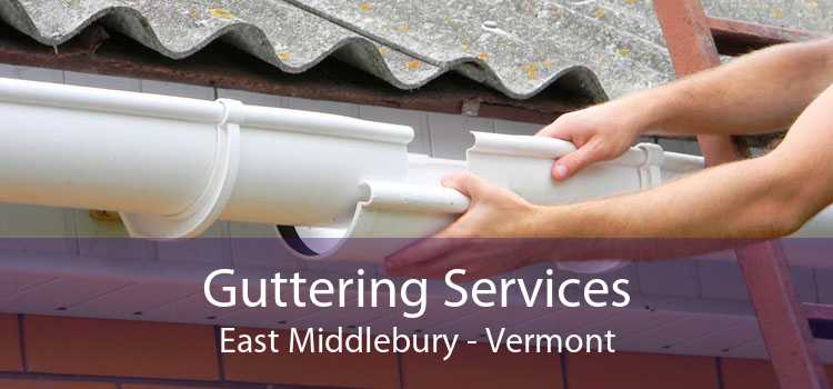 Guttering Services East Middlebury - Vermont