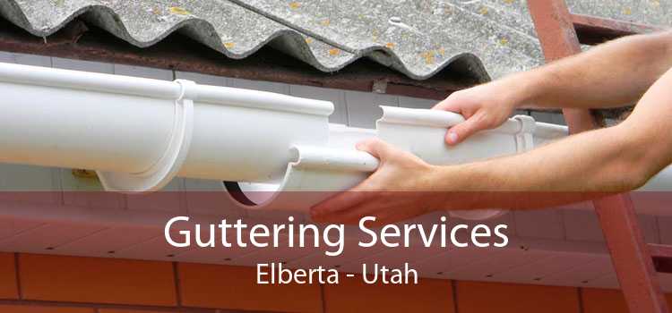 Guttering Services Elberta - Utah