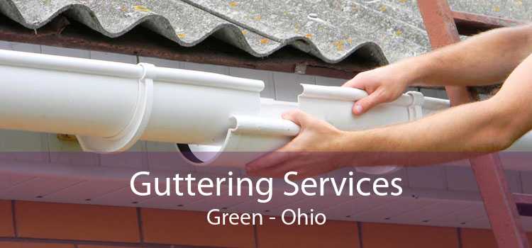 Guttering Services Green - Ohio