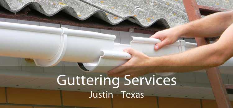 Guttering Services Justin - Texas