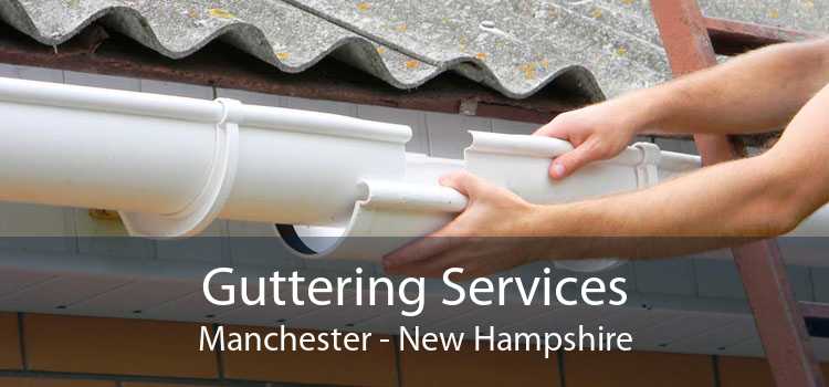 Guttering Services Manchester - New Hampshire