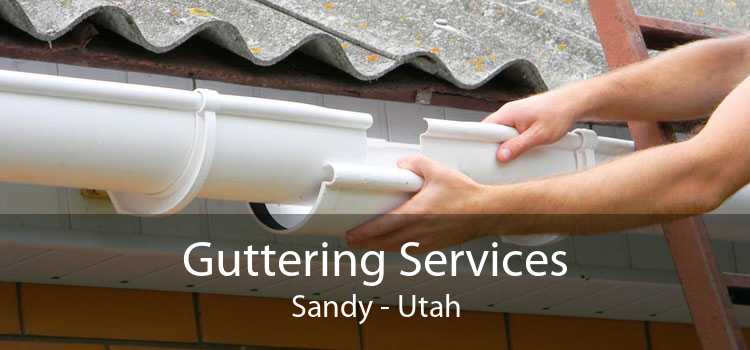 Guttering Services Sandy - Utah