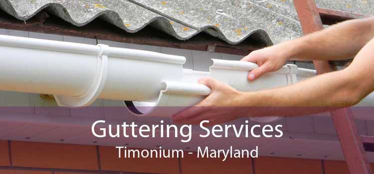 Guttering Services Timonium - Maryland