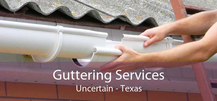 Guttering Services Uncertain - Texas