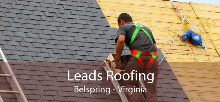 Leads Roofing Belspring - Virginia