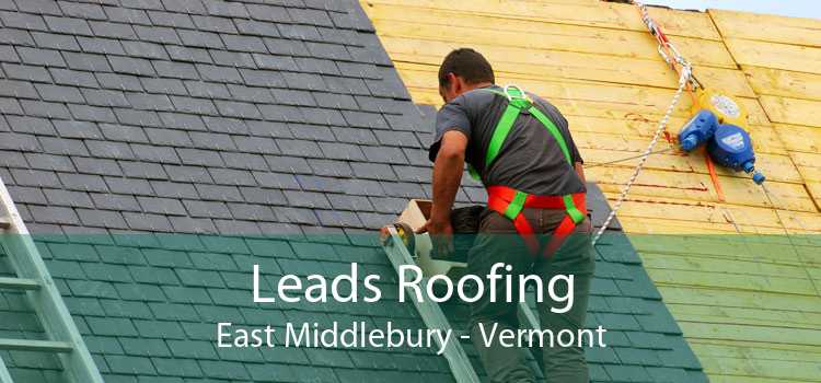 Leads Roofing East Middlebury - Vermont