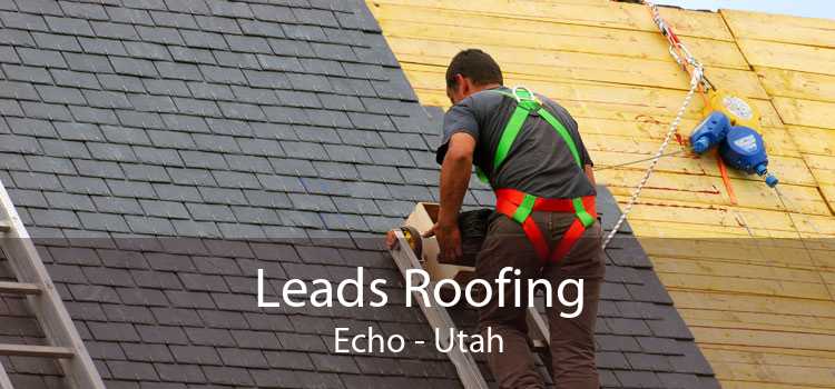 Leads Roofing Echo - Utah
