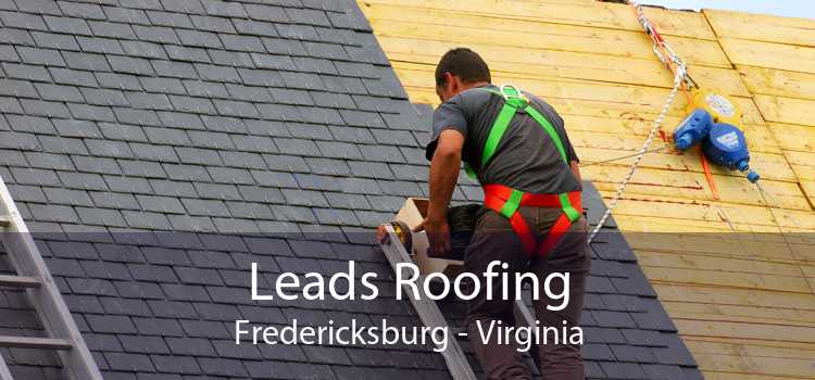 Leads Roofing Fredericksburg - Virginia