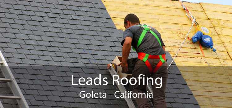 Leads Roofing Goleta - California