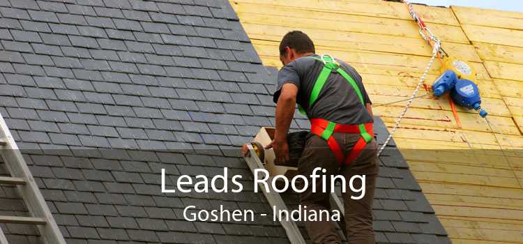 Leads Roofing Goshen - Indiana