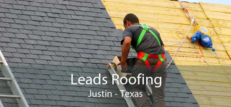 Leads Roofing Justin - Texas