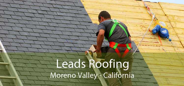 Leads Roofing Moreno Valley - California