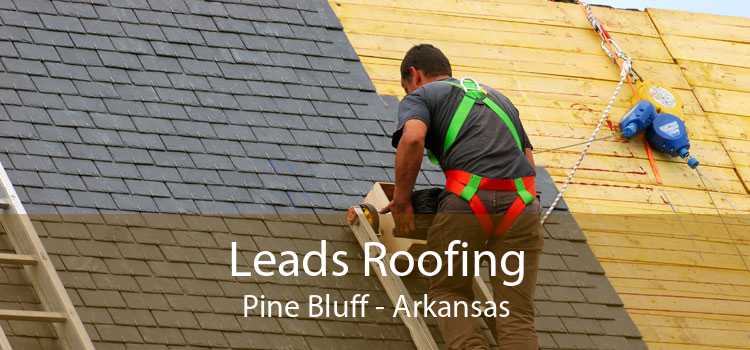 Leads Roofing Pine Bluff - Arkansas