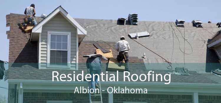 Residential Roofing Albion - Oklahoma