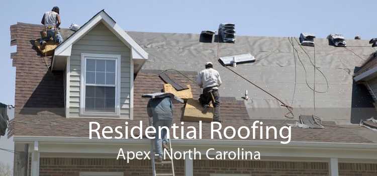 Residential Roofing Apex - North Carolina