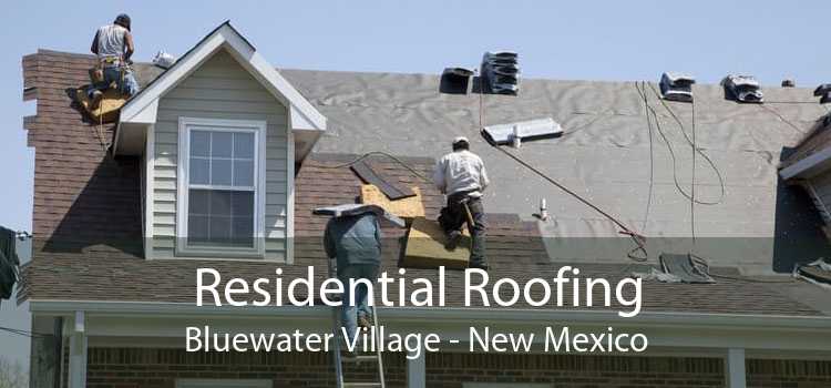 Residential Roofing Bluewater Village - New Mexico