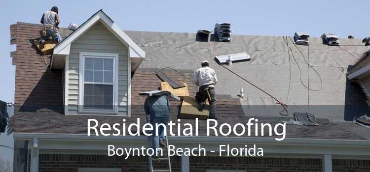 Residential Roofing Boynton Beach - Florida