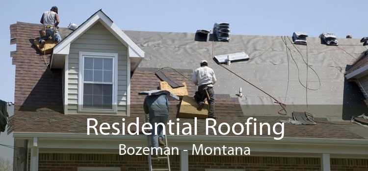Residential Roofing Bozeman - Montana