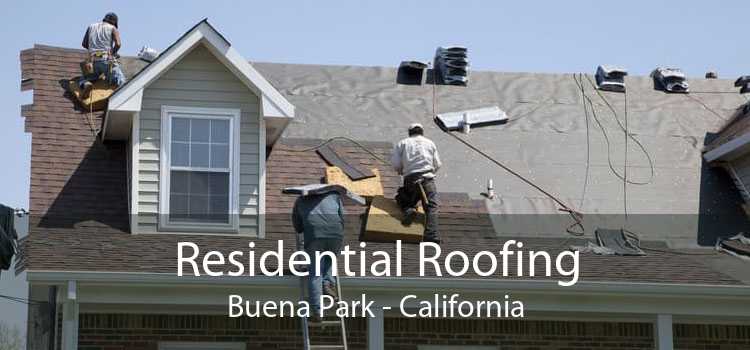 Residential Roofing Buena Park - California