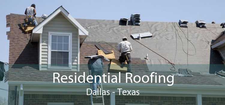Residential Roofing Dallas - Texas