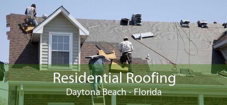 Residential Roofing Daytona Beach - Florida
