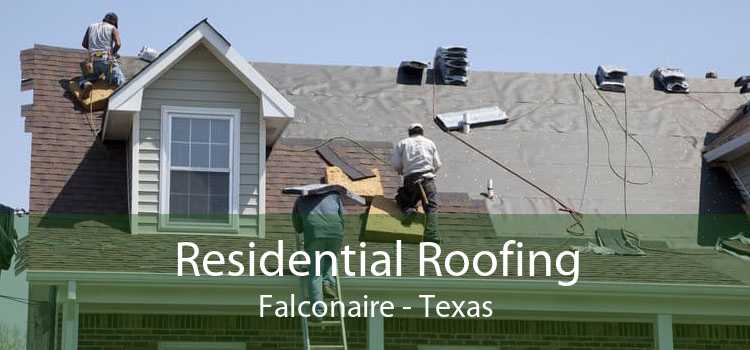 Residential Roofing Falconaire - Texas