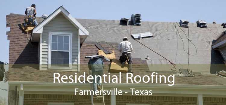 Residential Roofing Farmersville - Texas
