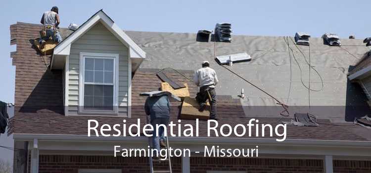 Residential Roofing Farmington - Missouri