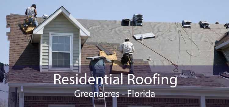 Residential Roofing Greenacres - Florida