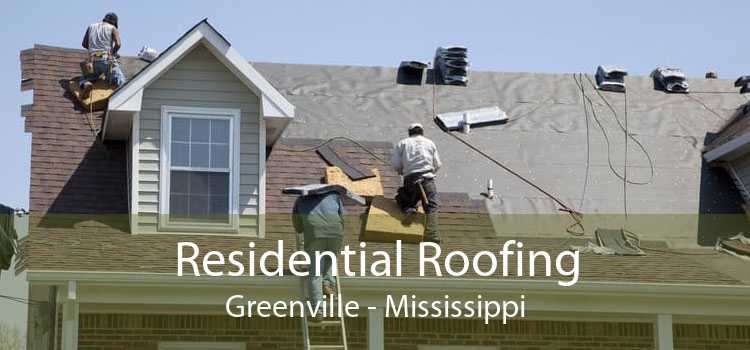 Residential Roofing Greenville - Mississippi
