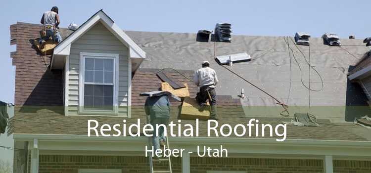 Residential Roofing Heber - Utah