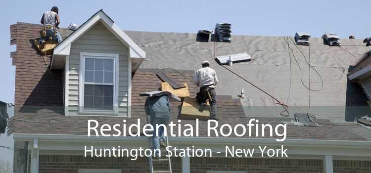 Residential Roofing Huntington Station - New York