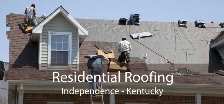 Residential Roofing Independence - Kentucky