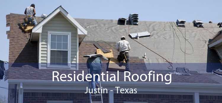 Residential Roofing Justin - Texas