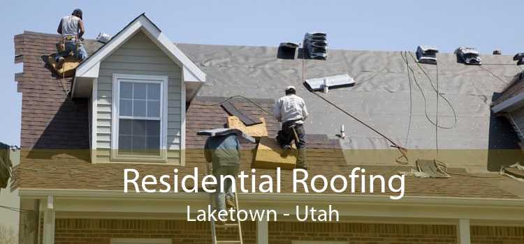 Residential Roofing Laketown - Utah