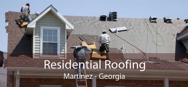 Residential Roofing Martinez - Georgia