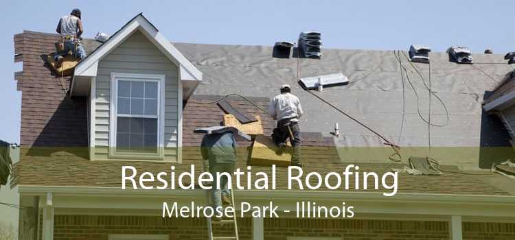 Residential Roofing Melrose Park - Illinois