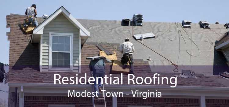 Residential Roofing Modest Town - Virginia