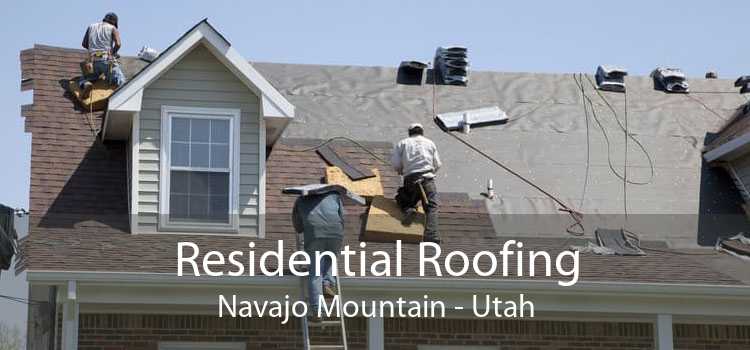 Residential Roofing Navajo Mountain - Utah