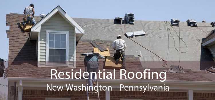 Residential Roofing New Washington - Pennsylvania