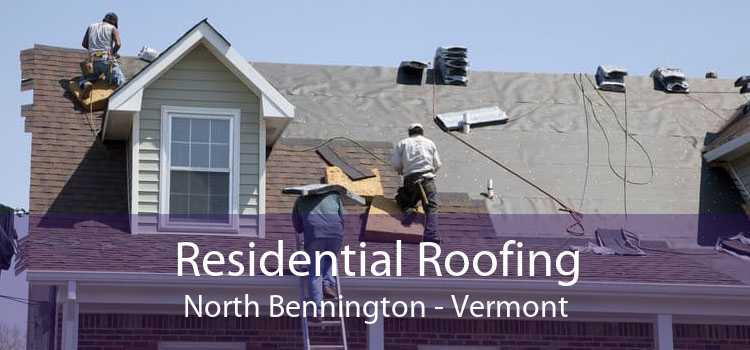 Residential Roofing North Bennington - Vermont